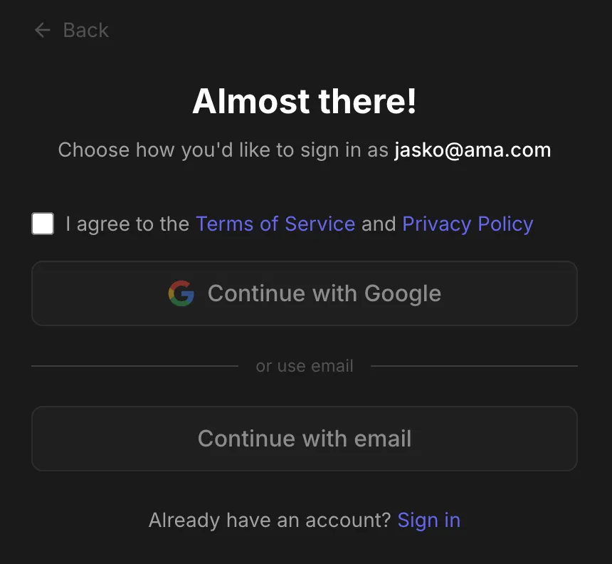 "Almost there!" auth-method screen with the Terms/Privacy agreement checkbox and the two buttons: Continue with Google and Continue with email.