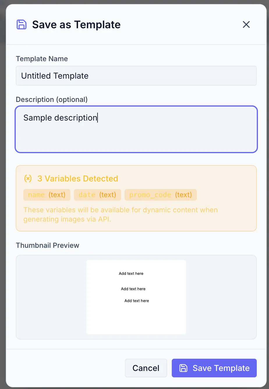 Save as Template dialog with a template name filled in, a description, a detected-variables section listing three variable rows (name, type badge, required flag), and the thumbnail preview.